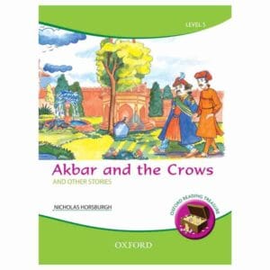 Akbar And The Crows And Other Stories