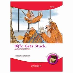Biffo Gets Stuck And Other Stories