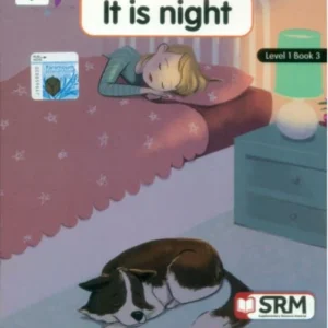 PARAMOUNT HAPPY READERS: IT IS NIGHT LEVEL-1 BOOK 3