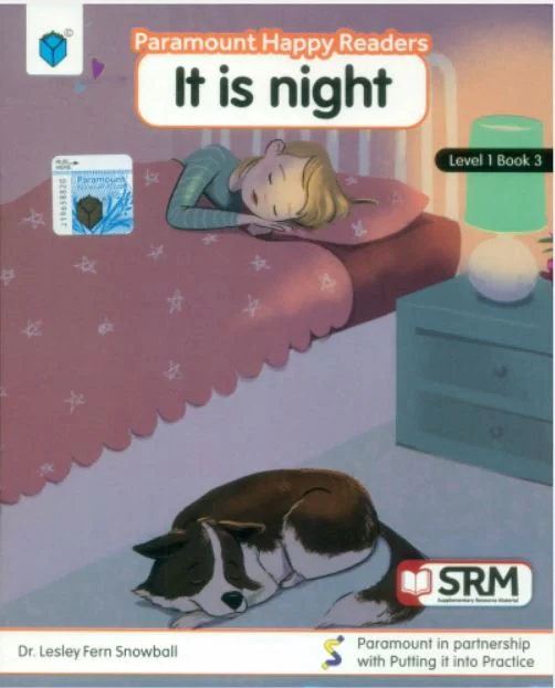 PARAMOUNT HAPPY READERS: IT IS NIGHT LEVEL-1 BOOK 3