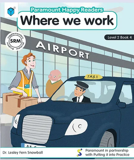 PARAMOUNT HAPPY READERS: WHERE WE WORK LEVEL-2 BOOK 4