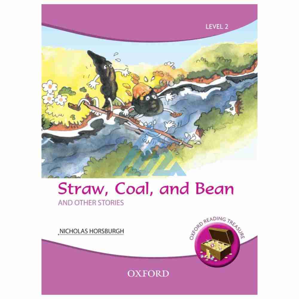 Straw, Coal And Bean And Other Stories