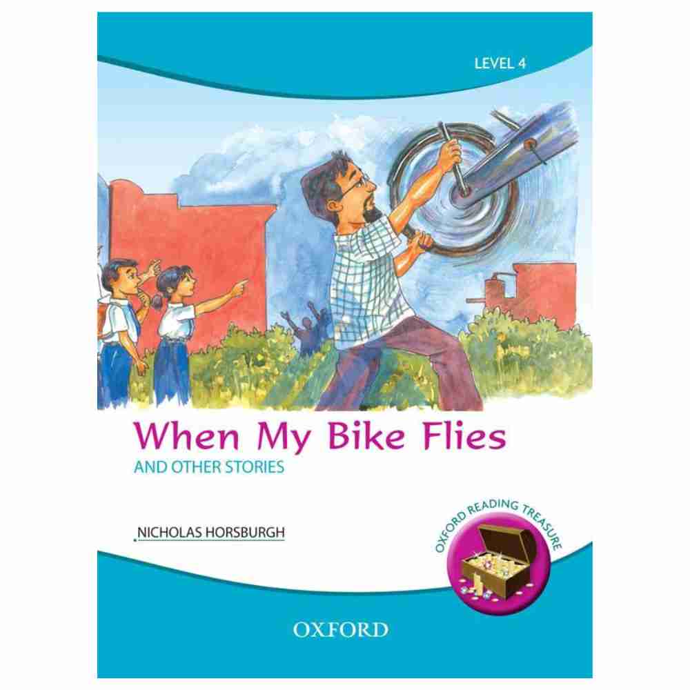 When My Bike Flies And Other Stories