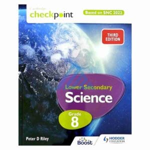Cambridge Checkpoint Lower Secondary Science Book 8 (SNC)Publisher: Hachette Learning(Hodder Education)