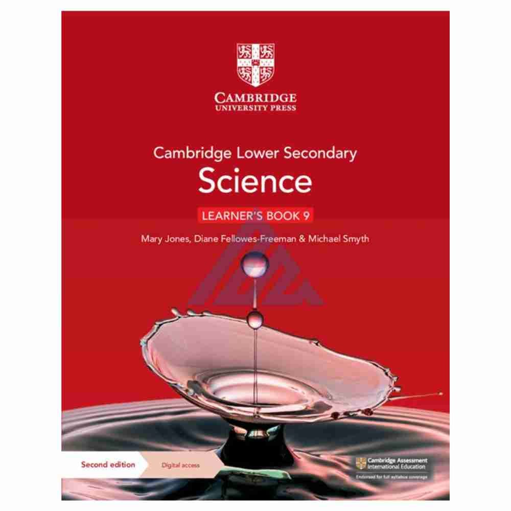 Cambridge Lower Secondary Science Learner’s Book 9Publisher: Cambridge University Press