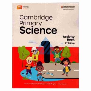 Cambridge Primary Science Activity Book 1 – MarshallPublisher: Marshall Cavendish Education