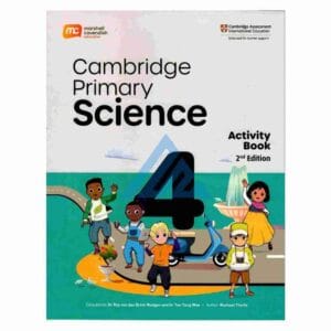 Cambridge Primary Science Activity Book 4 – MarshallPublisher: Marshall Cavendish Education