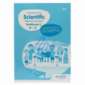 Cambridge Primary Scientific Methods and Skills Workbook 2 G-5Publisher: Hachette Learning(Hodder Education)