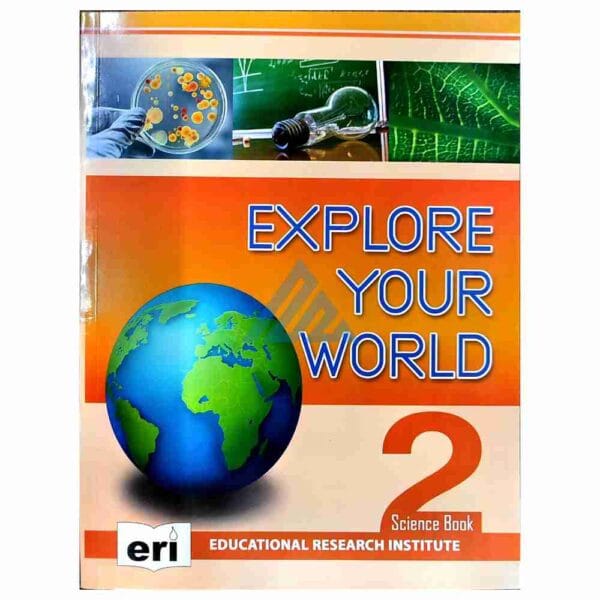 Explore Your World Book 2Publisher: Educational Research Institute