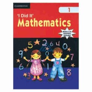 I Did It Mathematics Book 1