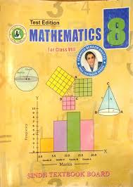 Mathematics Book 8 – Sindh BoardPublisher: Sindh Textbook Board