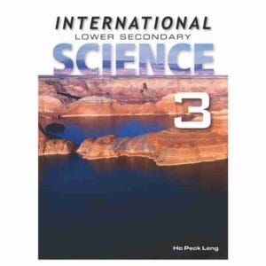 International Lower Secondary Science Book 3Publisher: Marshall Cavendish