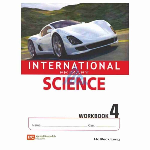 International Primary Science Workbook 4 – Marshall CavendishPublisher: Marshall Cavendish