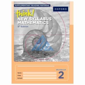 think! New Syllabus Mathematics Workbook 2 (8th edition)Publisher : Oxford University Press