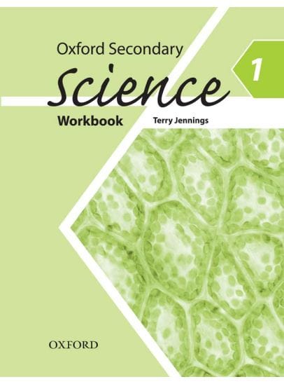 Oxford Secondary Science Workbook 1Publisher: Oxford University Press