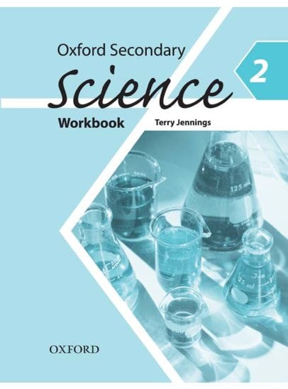 Oxford Secondary Science Workbook 2Publisher: Oxford University Press