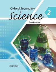 Oxford Secondary Science Book 2Publisher: Oxford University Press