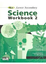 New Lower Secondary Science Workbook 2Publisher: Marshall Cavendish