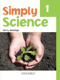 Simply Science Book 1Publisher: Oxford University Press