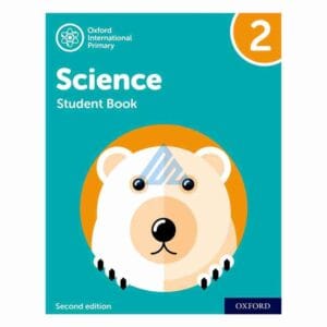 Oxford International Primary Science Student Book 2Publisher: Oxford University Press