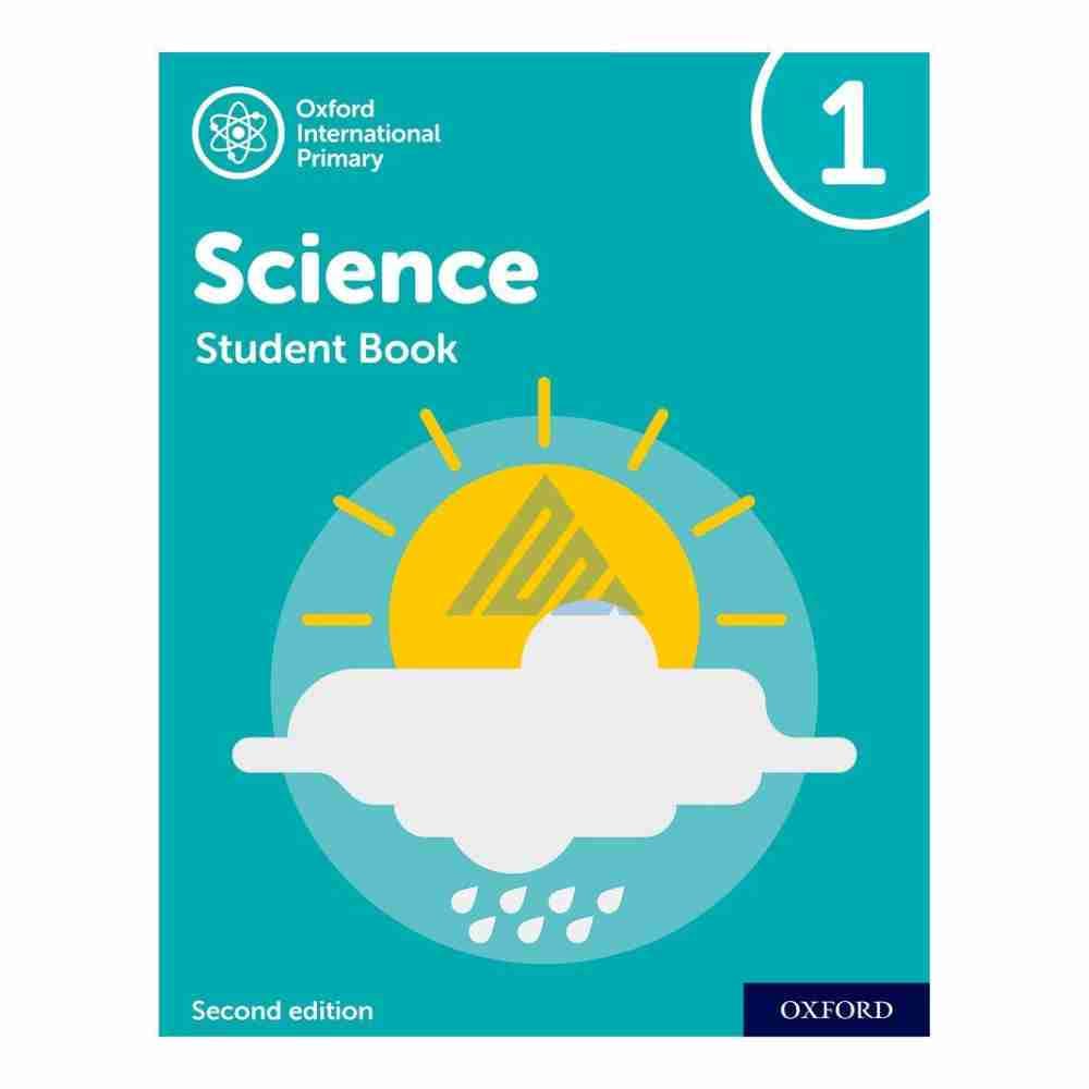 Oxford International Primary Science Student Book 1Publisher: Oxford University Press