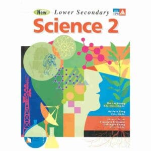 New Lower Secondary Science Book 2Publisher: Marshall Cavendish