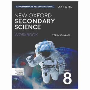 New Oxford Secondary Science Workbook 8Publisher: Oxford University Press