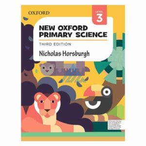 New Oxford Primary Science Book 3Publisher: Oxford University Press