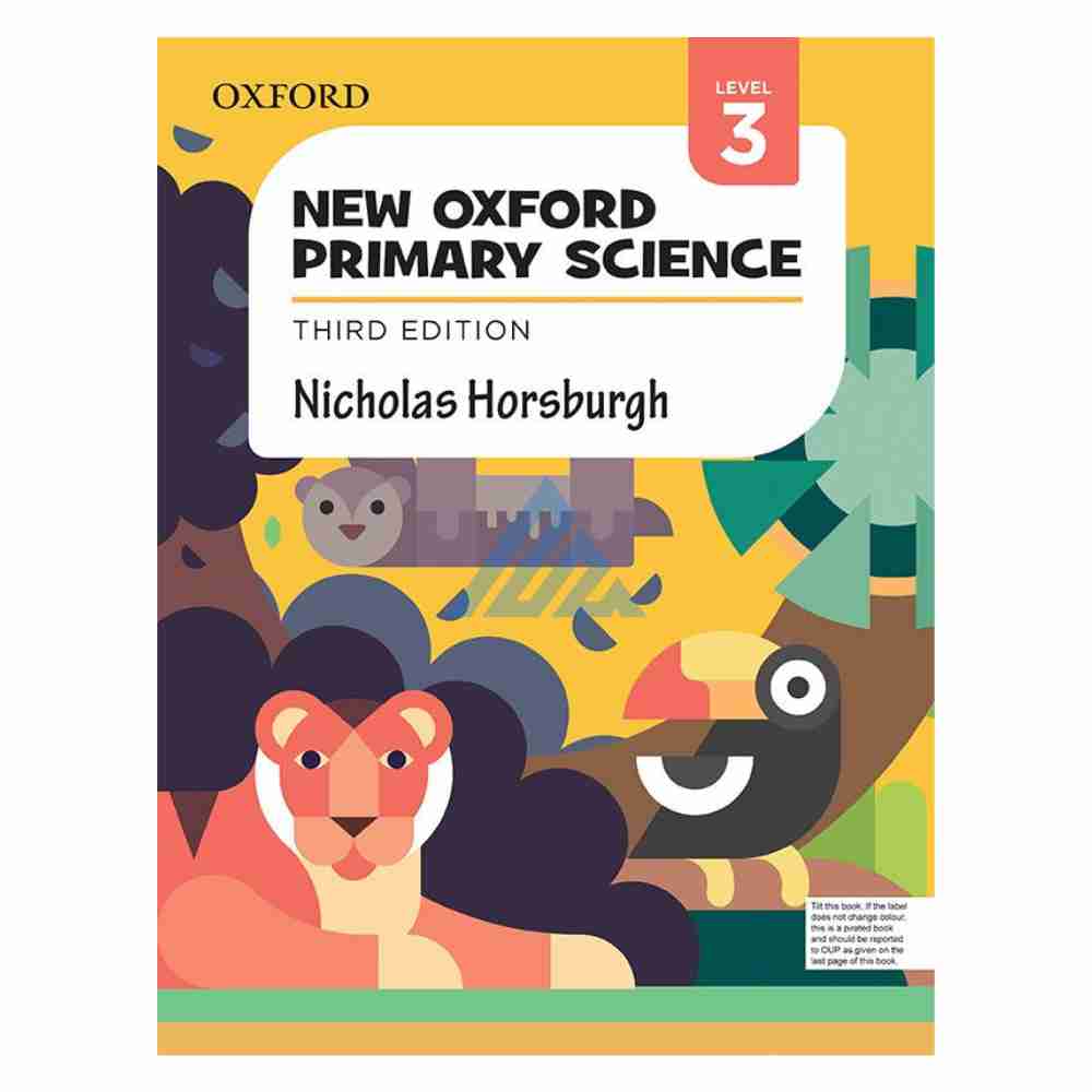 New Oxford Primary Science Book 3Publisher: Oxford University Press