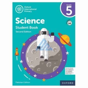 Oxford International Primary Science Book 5 – Pakistan EditionPublisher: Oxford University Press