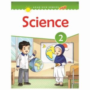 Science Book 2 – Afaq Sun SeriesPublisher: Association For Academic Quality(AFAQ)