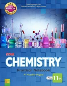 Star Chemistry Practical Notebook For Class XI (Punjab Board)