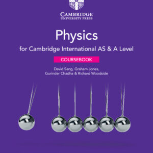 Cambridge International AS & A Level Physics Coursebook 3rd Edition