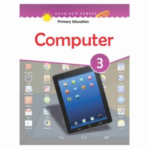 Computer Book 3 – Afaq Sun Series